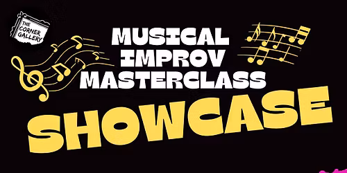 Musical Improv Masterclass Student Showcase