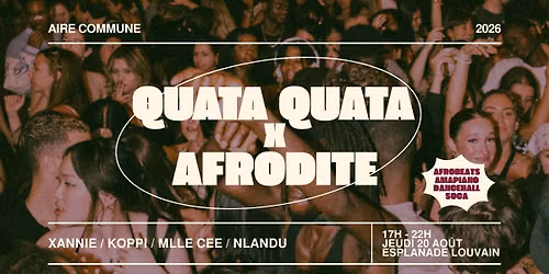 Soir\u00e9e QUATA QUATA X AFRODITE | Aire commune