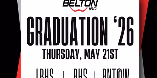 Belton ISD Graduation Ceremonies