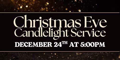 Christmas Eve Candlelight Service