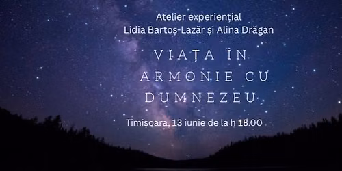Via\u021ba \u00een armonie cu Dumnezeu 