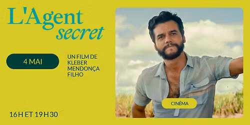 L'agent secret (2025) | Cin\u00e9-Outremont, Montr\u00e9al