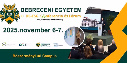  \tII. DE-ESG Konferencia \u00e9s F\u00f3rum \u2013 J\u00f6v\u0151, befektet\u00e9s, fenntarthat\u00f3s\u00e1g 