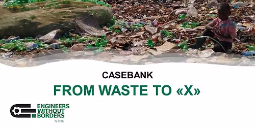 Casebank: From Waste to "X"