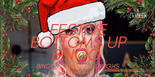 BOTTOMS UP BINGO \u2013 Have You Got the Baubles? \ud83c\udf84 CHRISTMAS SPECIAL!