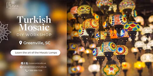 Turkish Mosaic Lamp Workshop - Greenville, SC