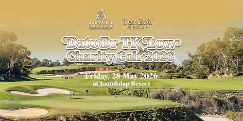 Dato Dr TK Low Charity Golf Day