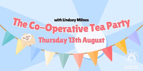 Free drop-in craft: Co-op tea party with Lindsey Milnes!