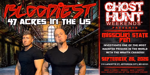 Ghost Hunt Missouri State Penitentiary