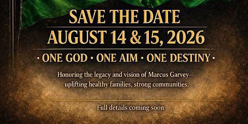 Marcus Garvey Community Wellbeing Organizing Activation & Festival