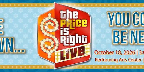 The Price is Right LIVE - 7pm Show