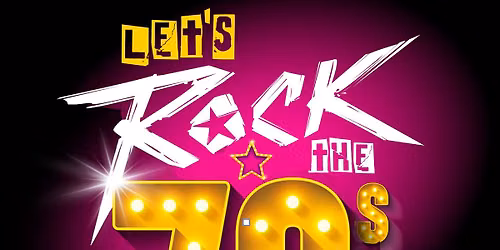 Lets Rock The 70's