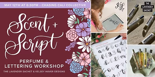 Scent + Script: Mother's Day Perfume & Lettering Workshop