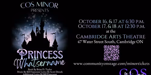 COS Minor Presents PRINCESS WHATSERNAME Sunday October 18th 12:30pm