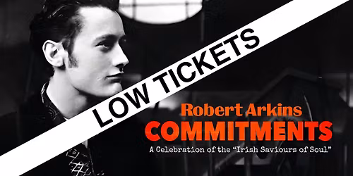 Robert Arkins Commitments