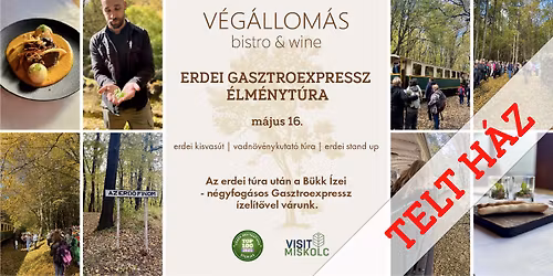 Erdei GasztroExpressz \u00e9lm\u00e9nyt\u00fara l M\u00e1jus