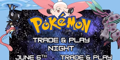 Pokemon Trade & Learn to Play Night