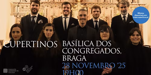 Concerto | Bas\u00edlica dos Congregados, Braga