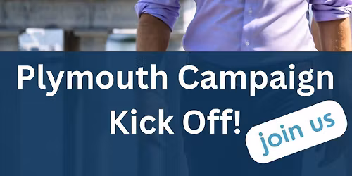 Plymouth Campaign Kick Off for State Senate!