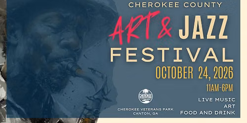 Cherokee County Art and Jazz Festival 2026