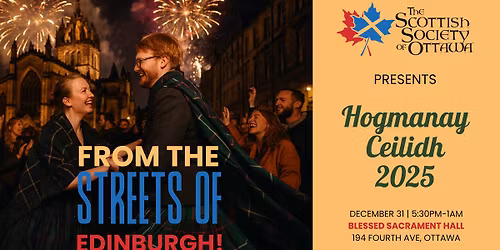 Hogmanay Ceilidh 2025: From the Streets of Edinburgh!