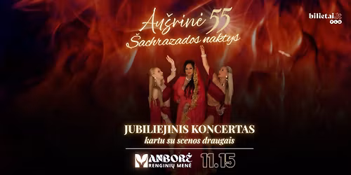 Au\u0161rin\u0117 ir scenos draugai | Jubiliejinis koncertas: 55 \u0160achrazados naktys Kaune