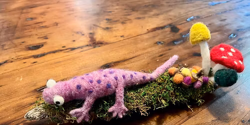 \ud83e\uddf6\ud83c\udf3f Intermediate Needle Felting Workshop: Woodland Salamander & Mushrooms \ud83e\udd8e\ud83c\udf44
