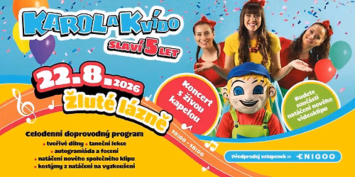 Karol a Kv\u00eddo - Narozeninov\u00fd MEGAKONCERT - Praha 22.8.2026