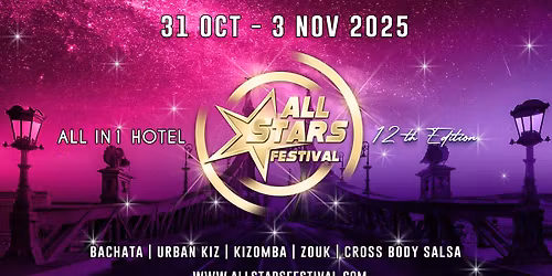 All Stars Festival Budapest 2025 - 12th edition - ALL IN 1