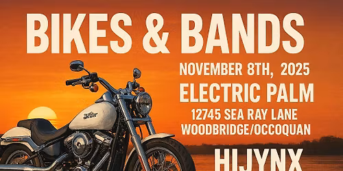Bikes & Bands w\/HIJYNX at Electric Palm, Woodbridge