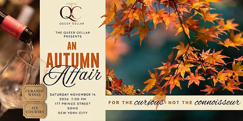 The Queer Cellar: The Autumn Affair