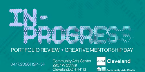In-Progress Portfolio Review & Creative Mentorship Day