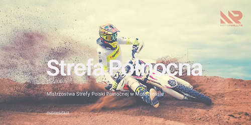 III Runda Mistrzostw Strefy Polski P\u00f3\u0142nocnej 5.07.2026 Lidzbark Warmi\u0144ski
