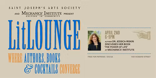 LitLounge: The Power of Life with author Dr. Jessica Riskin