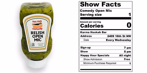 "Relish Comedy" Open Mic - Every Wed!