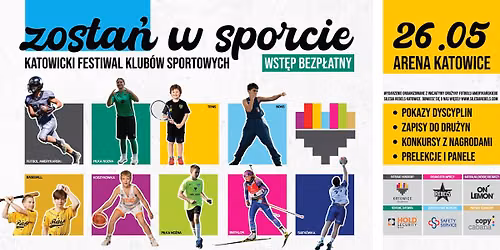 Zosta\u0144 w Sporcie - Katowicki Festiwal Klub\u00f3w Sportowych