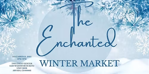 The Enchanted Winter Market