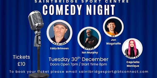 Comedy Night at Saintbridge!!