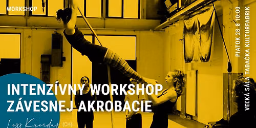 Less Kuerdas: Intenzívny workshop závesnej akrobacie