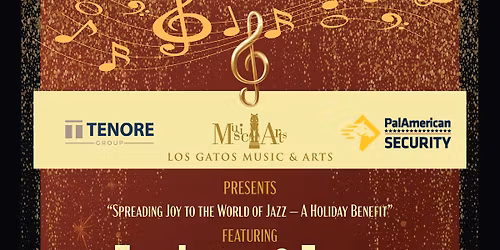 Tony Lindsay & Friends "SPREADING JOY TO THE WORLD OF JAZZ"