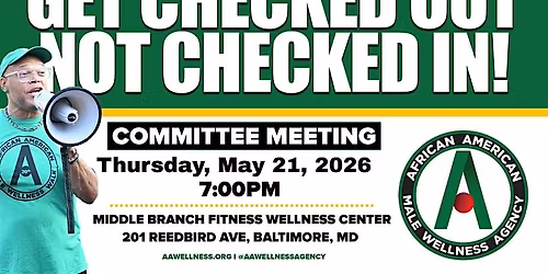Baltimore Men\u2019s Wellness Day Committee Meeting