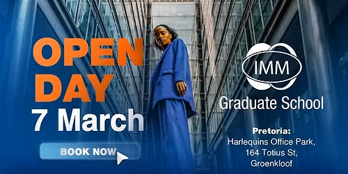 IMM Graduate School Open Day \u2013 7 March 2026 \u2013 Pretoria