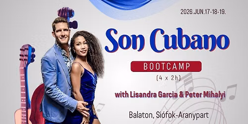 Gusto Cubano 2026 Son Cubano BOOTCAMP - partnerwork - 4x120min challenge (by Lisandra & Peter) FREE