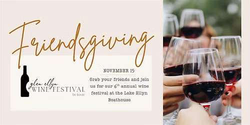 Friendsgiving: The 6th Annual Glen Ellyn Wine Festival