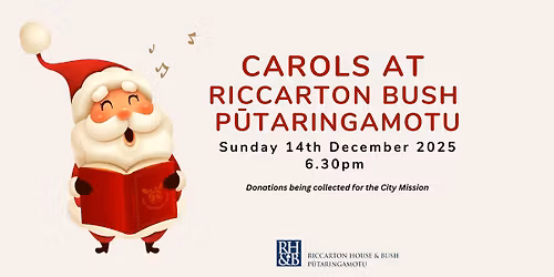 Carols at Riccarton Bush P\u016btaringamotu