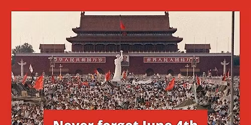 Never Forget Beijing Massacre