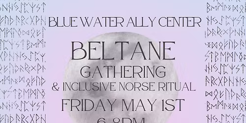 Beltane Gathering & Inclusive Norse Ritual 