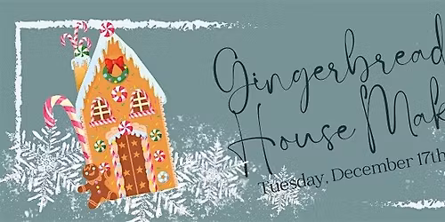 Holiday Gingerbread House Workshop