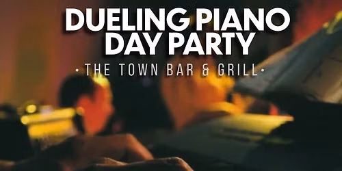 Dueling Pianos At the Town
