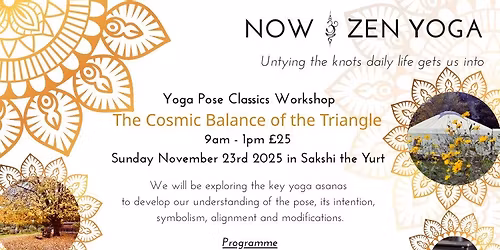 The Yoga Classics Workshops - A deep dive into the shape of the Triangle